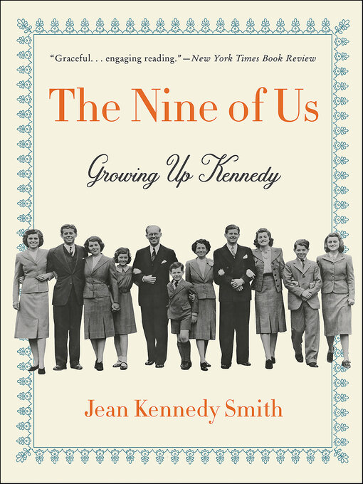 Title details for The Nine of Us by Jean Kennedy Smith - Available